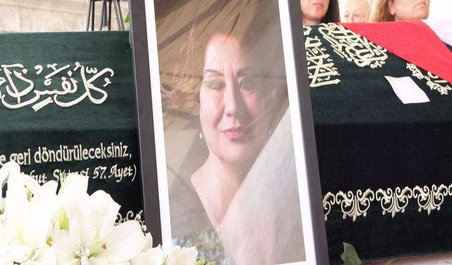 Gülsen Tuncer son yolculuğuna uğurlandı