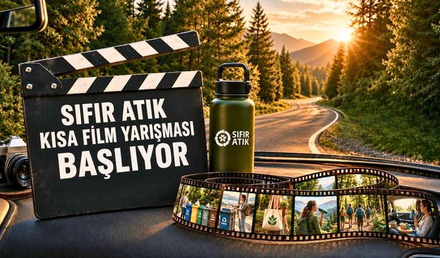 'Sıfır Atık Yolculuğu Kısa Film Yarışması'na başvurular başladı