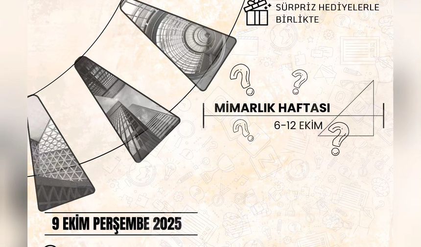 Ödüllü Mimari Bilgi Yarışması 9 Ekim’de Mersin’de!