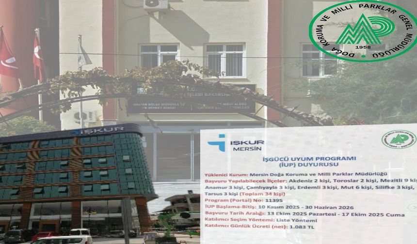 Mersin’de 34 Kişiye İŞKUR Destekli İş İmkanı!