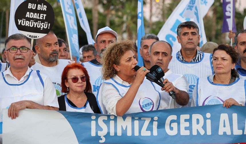 KESK'ten Mersin’de 'Adalet ve İş' Yürüyüşü