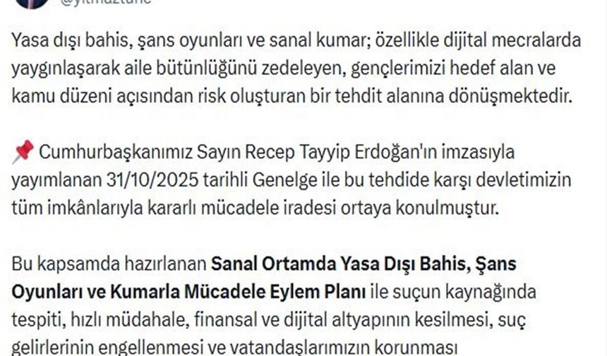 Bakan Tunç: "Yasa Dışı Bahis Ve Kumar Suçlarından Cezalar Ağırlaştırılacak'