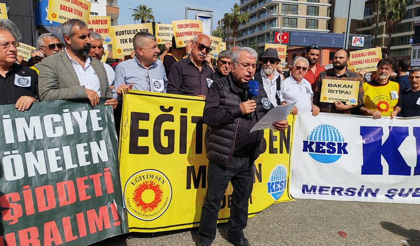 Mersin’den yükselen ses: Milli Eğitim Bakanı istifa etsin