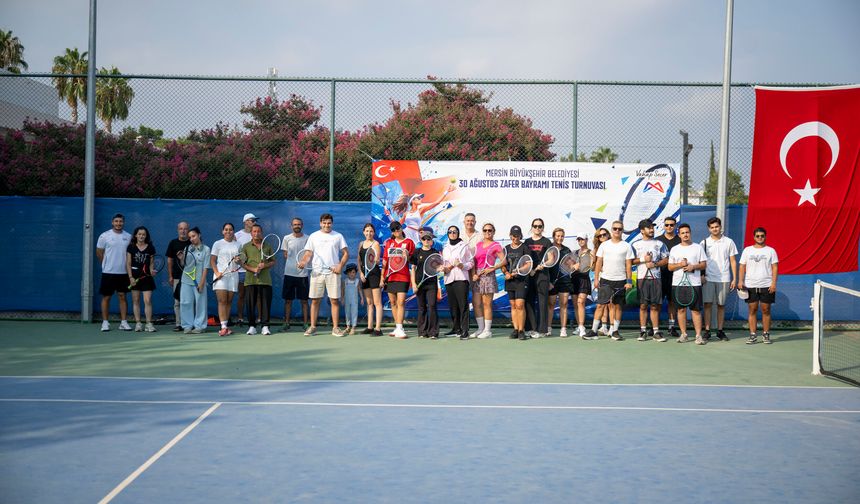 30 Ağustos Coşkusu Mersin Büyükşehir’le Tenis Kortlarına Taşındı