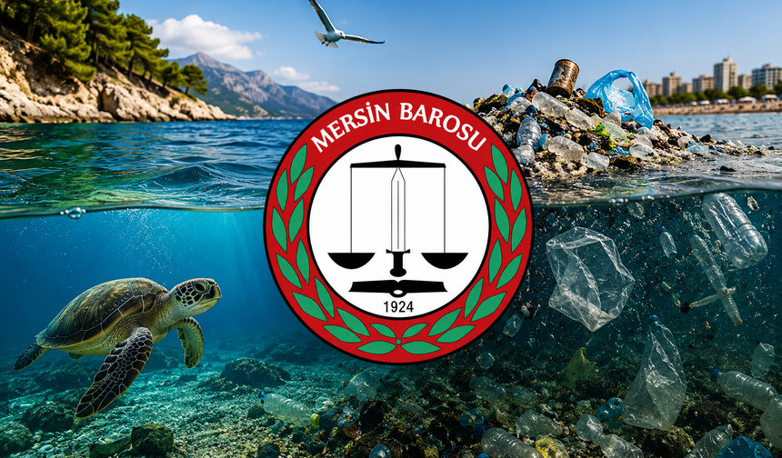 Mersin Barosu’ndan plastik atık ithalatına tepki: “Akdeniz’i çöp rantına kurban etmeyin”