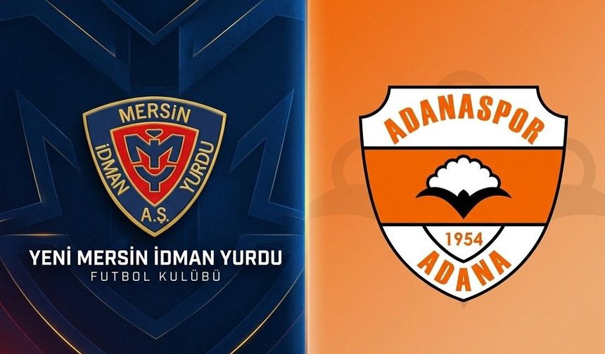 Yeni Mersin İdmanyurdu ve Adanaspor’dan karşılıklı açıklama
