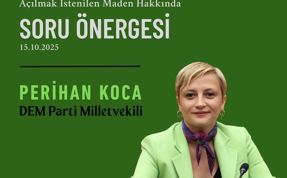 Mersinli Vekilden Sivas'taki Maden Projesine Tepki