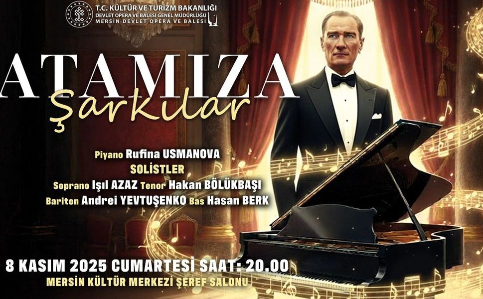 Mersin DOB, Atatürk’ü “Atamıza Şarkılar” Konseriyle Anacak