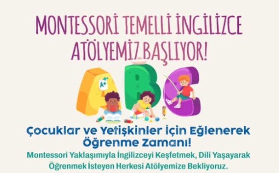 Mezitli Belediyesi’nden Montessori Temelli İngilizce Atölyesi