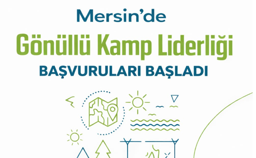 Mersin'de Gönüllü Kamp Liderliği Başvuruları Başladı