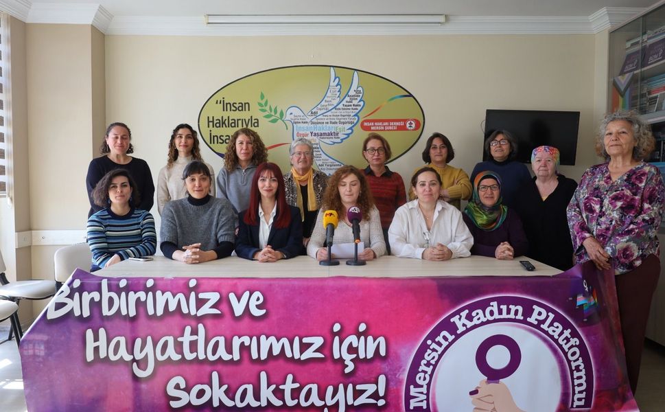 Mersin Kadın Platformu: “Yaşam hakkımız tehdit altında”