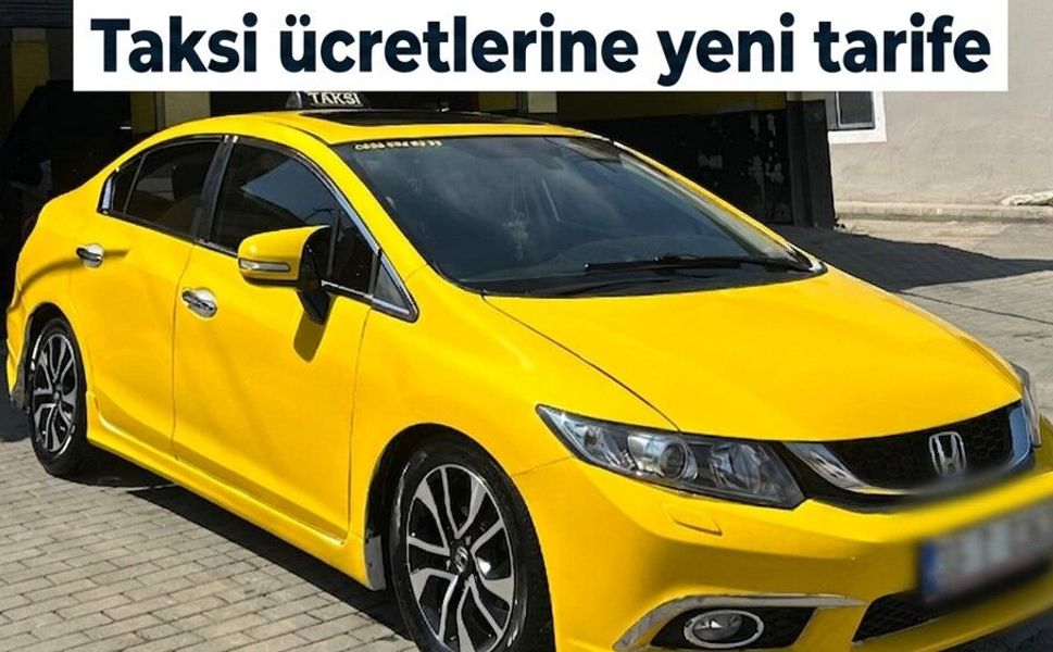 Taksi ücretlerinde yeni tarife uygulanmaya başlandı
