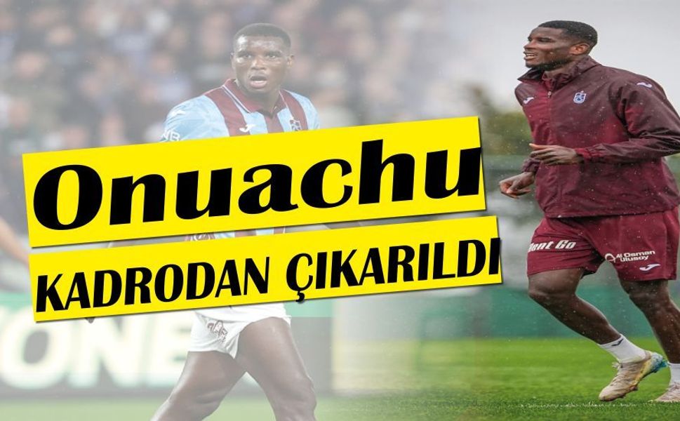 Trabzonspor’a Onuachu Şoku