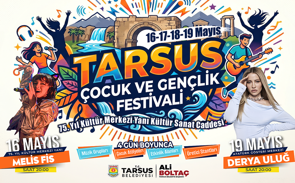 Tarsus’ta Mayıs coşkusu 4 günlük festivalle yaşanacak: Çocuklar ve gençler için dopdolu program