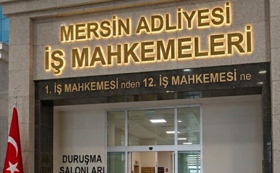 Mersin Adliyesi’ndeki İş Mahkemeleri Ek Hizmet Binasına taşındı