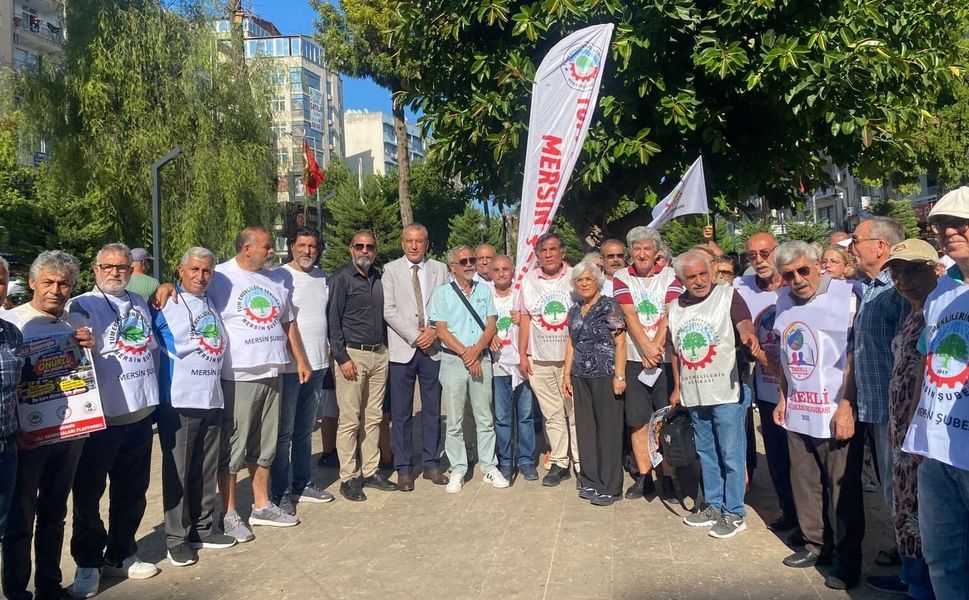 Mersin Emeklileri: “Ali Şekeroğlu’nun sözü yerde kalmayacak”