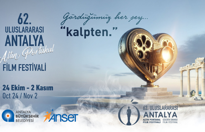 62. Uluslararası Antalya Altın Portakal Film Festivali Başlıyor